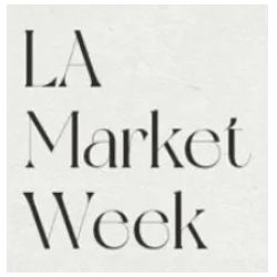LA Market Week - August 2025